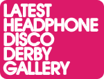 HEADPHONE DISCO DERBY 24TH SEPT 09